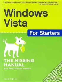 Windows Vista for Starters libro in lingua di Pogue David