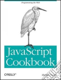 Javascript Cookbook libro in lingua di Powers Shelley