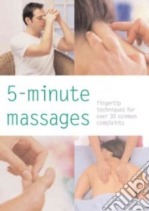 5 Minute Massage libro in lingua di Sarah Wilson
