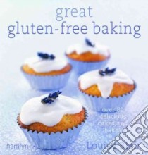 Great Gluten-Free Baking libro in lingua di Blair Louise