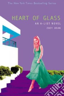 Heart of Glass libro in lingua di Dean Zoey