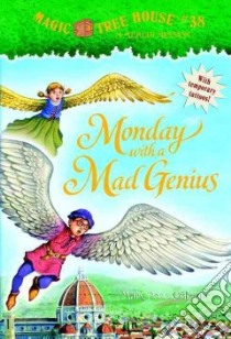 Monday With a Mad Genius libro in lingua di Osborne Mary Pope, Murdocca Sal (ILT)