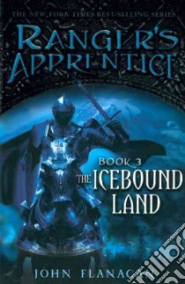 The Icebound Land libro in lingua di Flanagan John
