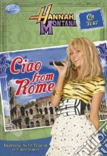 Ciao, from Rome! libro in lingua di Perelman Helen
