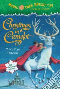 Christmas in Camelot libro in lingua di Osborne Mary Pope, Murdocca Sal (ILT)