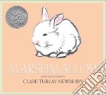 Marshmallow libro in lingua di Newberry Clare Turlay