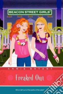 Freaked Out libro in lingua di Bryant Annie