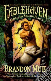 Grip of the Shadow Plague libro in lingua di Mull Brandon