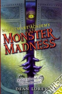 Monster Madness libro in lingua di Lorey Dean, Dorman Brandon (ILT)