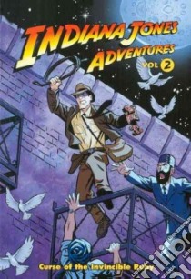 Indiana Jones Adventures 2 libro in lingua di Evanier Mark, Beavers Ethen (ILT), Pattison Ronda (ILT), Heisler Michael (ILT)