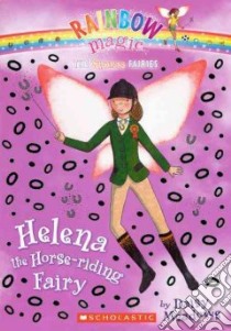 Helena the Horse-riding Fairy libro in lingua di Meadows Daisy
