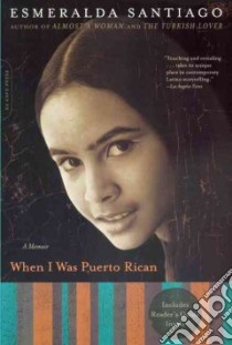 When I Was Puerto Rican libro in lingua di Santiago Esmeralda