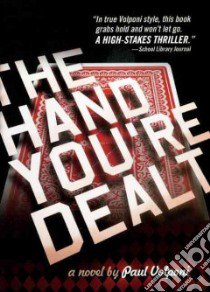 The Hand You're Dealt libro in lingua di Volponi Paul