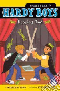 Hopping Mad libro in lingua di Dixon Franklin W., Burroughs Scott (ILT)