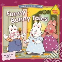 Funny Bunny Tales libro in lingua di Grosset and Dunlap (COR)