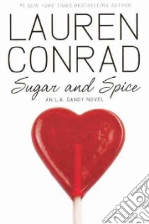 Sugar and Spice libro in lingua di Conrad Lauren