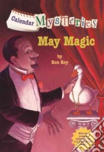May Magic libro in lingua di Roy Ron, Gurney John Steven (ILT)