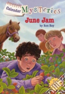 June Jam libro in lingua di Roy Ron, Gurney John Steven (ILT)