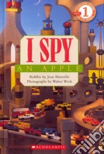I Spy an Apple libro in lingua di Marzollo Jean, Wick Walter (PHT)