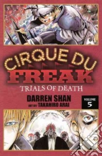 Cirque Du Freak 5 libro in lingua di Shan Darren