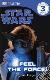Feel the Force libro in lingua di Harper Benjamin