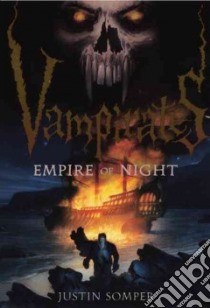 Empire of Night libro in lingua di Somper Justin