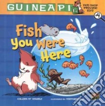 Guinea Pig: Pet Shop Private Eye 4 libro in lingua di Venable Colleen AF, Yue Stephanie (ILT)
