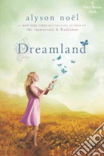 Dreamland libro in lingua di Noel Alyson