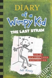 The Last Straw libro in lingua di Kinney Jeff
