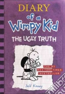 The Ugly Truth libro in lingua di Kinney Jeff