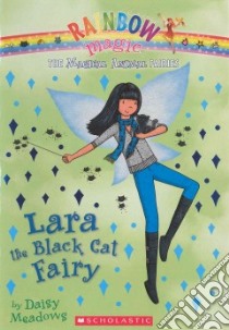 Lara the Black Cat Fairy libro in lingua di Meadows Daisy