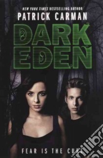 Dark Eden libro in lingua di Carman Patrick, Arrasmith Patrick (ILT)