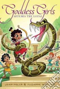 Artemis the Loyal libro in lingua di Holub Joan, Williams Suzanne