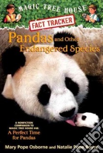 Pandas and Other Endangered Species libro in lingua di Osborne Mary Pope, Boyce Natalie Pope, Murdocca Sal (ILT)