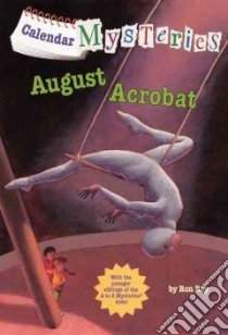 August Acrobat libro in lingua di Roy Ron, Gurney John Steven (ILT)