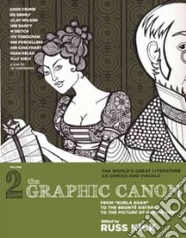 The Graphic Canon 2 libro in lingua di Kick Russ (EDT)