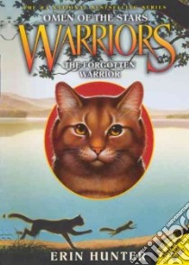 The Forgotten Warrior libro in lingua di Hunter Erin