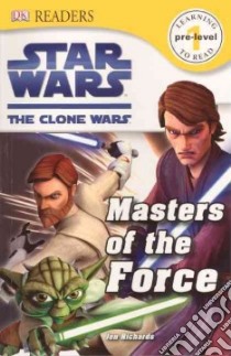 Masters of the Force libro in lingua di Richards Jon