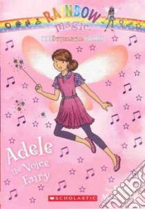 Adele the Voice Fairy libro in lingua di Meadows Daisy