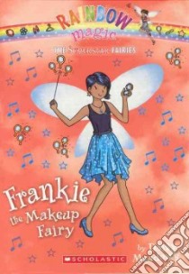 Frankie the Makeup Fairy libro in lingua di Meadows Daisy