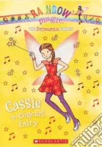 Cassie the Concert Fairy libro in lingua di Meadows Daisy