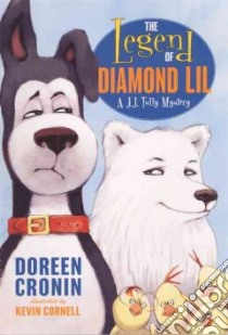 The Legend of Diamond Lil libro in lingua di Cronin Doreen, Cornell Kevin (ILT)