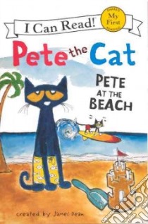 Pete at the Beach libro in lingua di Dean James (CRT)