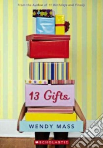 13 Gifts libro in lingua di Mass Wendy