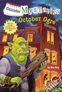 October Ogre libro in lingua di Roy Ron, Gurney John Steven (ILT)