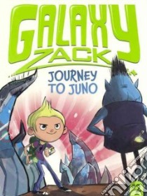 Journey to Juno libro in lingua di O'Ryan Ray, Jack Colin (ILT)