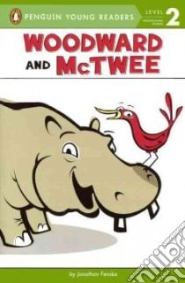 Woodward and Mctwee libro in lingua di Fenske Jonathan