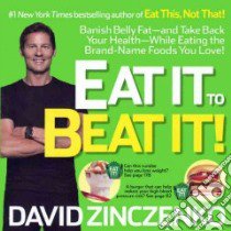 Eat It to Beat It! libro in lingua di Zinczenko David