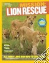 Lion Rescue libro in lingua di Blewett Ashlee Brown