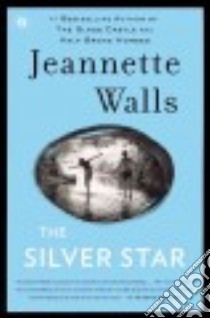 The Silver Star libro in lingua di Walls Jeannette